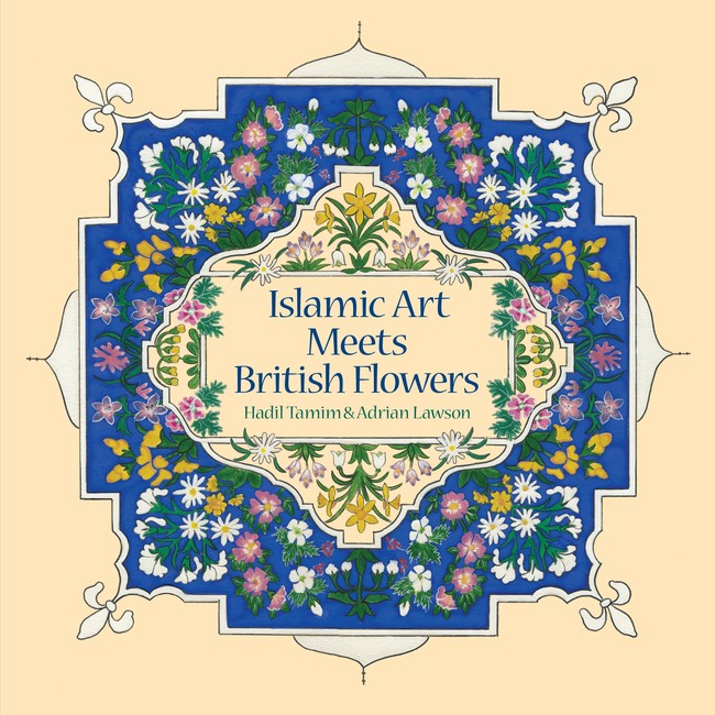 Islamic Art Meets British Flowers Book Cover